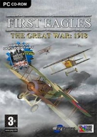 First Eagles; The Great War: 1918