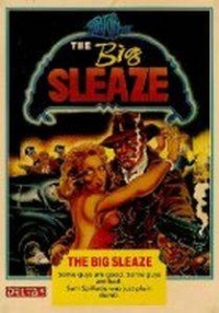The Big Sleaze
