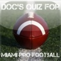 Miami Pro Football Quiz