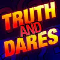 Truth and Dares