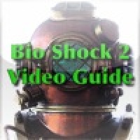 Bio Shock 2 Video Guide
