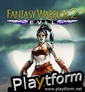 Fantasy Warrior 2: Evil (Mobile)