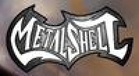 Metal Shell