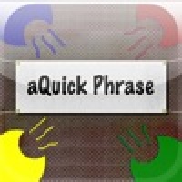 aQuick Phrase