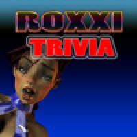 Roxxi Trivia