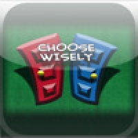 Choose Wisely