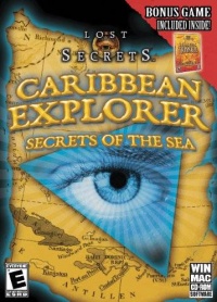 Lost Secrets: Caribbean Explorer: Secrets of the Sea