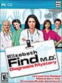 Elizabeth Find MD: Diagnosis Mystery