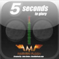 5 Seconds To Glory!