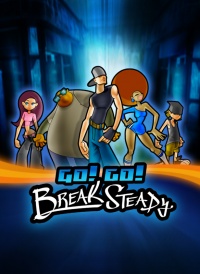 Go! Go! Break Steady