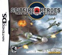 Spitfire Heroes: Tales of the Royal Air Force