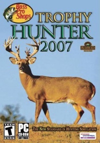 Bass Pro Shops: Trophy Hunter 2007