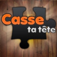 Casse ta tete