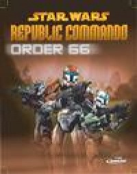 Star Wars: Republic Commando: Order 66