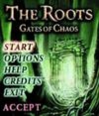 The Roots: Gates of Chaos