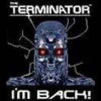 Terminator: I'm Back