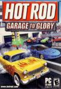 Hot Rod: Garage to Glory