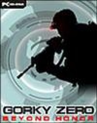 Gorky Zero: Beyond Honor