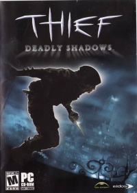 Thief: Deadly Shadows