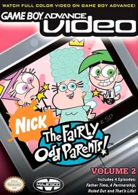 Fairly Odd Parents: Game Boy Advance Video Volume 2
