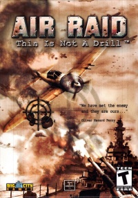 Air Raid: This Is Not a Drill!