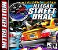 Midnight Outlaw: Illegal Street Drag Nitro Edition