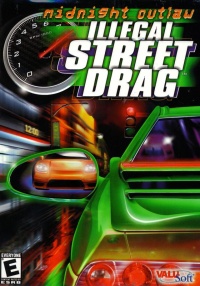 Midnight Outlaw: Illegal Street Drag