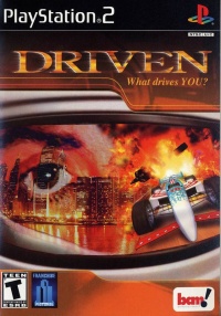 Driven