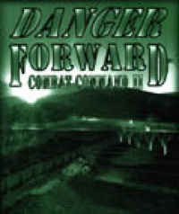 Combat Command 2: Danger Forward!