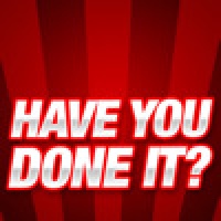 Have You Done It?