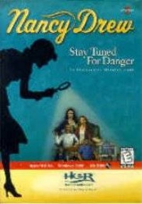 Nancy Drew: Stay Tuned for Danger