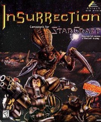 Insurrection: Campaigns for Starcraft