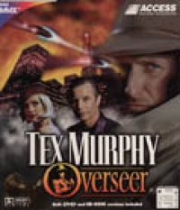 Tex Murphy: Overseer