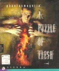 Phantasmagoria: A Puzzle of Flesh