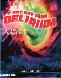 Escape from Delirium