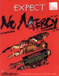 Expect No Mercy