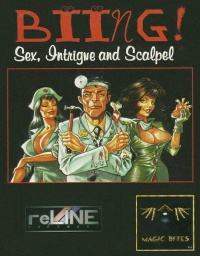 Biing! Sex, Intrigue and Scalpels