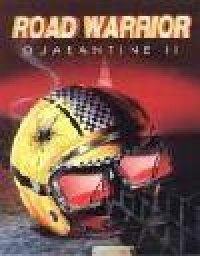 Quarantine II: Road Warrior