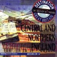 Destination Great Britain: Central & Northern England