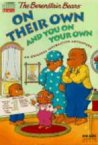 The Berenstain Bears: On Their Own