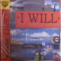 I Will: The Story Of London