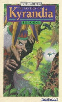 Fables & Fiends: Book One - The Legend of Kyrandia