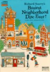 Richard Scarry's Busiest Neighborhood Disc Ever