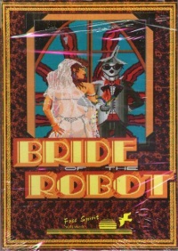 Bride of the Robot