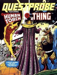 Questprobe featuring The Human Torch and The Thing