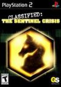 Classified: The Sentinel Crisis