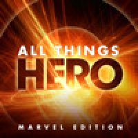 All Things Hero: The Marvel Edition