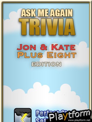 Ask Me Again Trivia: Jon and Kate Plus Eight Edition (iPhone/iPod)