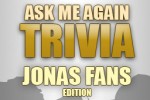 Ask Me Again Trivia: Jonas Fan Edition (iPhone/iPod)