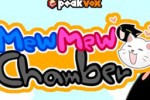 Mew Mew Chamber (iPhone/iPod)